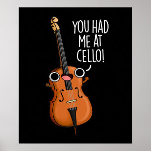 Je had me bij Cello Grappige Muziek Pun Dark BG Poster