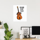 Je had me bij Cello Grappige Muziek Pun Poster (Thuiskantoor)