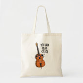 Je had me bij Cello Grappige Muziek Pun Tote Bag (Voorkant)