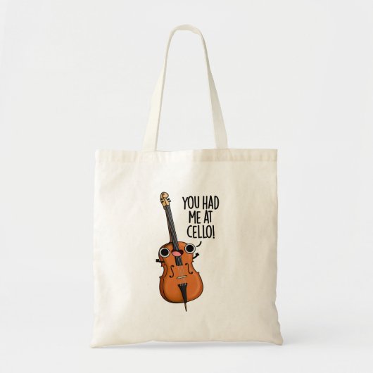 Je had me bij Cello Grappige Muziek Pun Tote Bag (Voorkant)