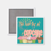 Je had me bij Cupcake Magneet (Voorkant / Achterkant)