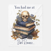 Je had me bij Dark Romance Fleece Deken (Voorkant)