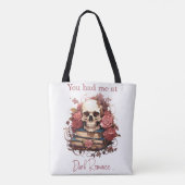 Je had me bij Dark Romance Tote Bag (Achterkant)