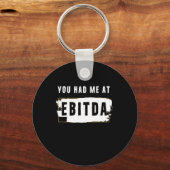 Je had me bij Ebitda Funny Costume Gift. Sleutelhanger (Voorkant)