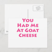 Je had me bij Goat Cheese Briefkaart (Voorkant / Achterkant)