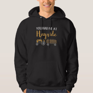 Je Had Me Bij Hooiwagen Herfst Hoodie