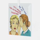 Je had me bij 'Laten we samen de patriarchie versm Glas Ornament (Voorkant links)