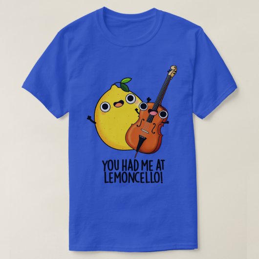 Je had me bij Lemoncello Funny Drink Pun T-shirt (Design voorkant)