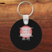 Je had me bij Mahjong Game Mahjong Player Games Sleutelhanger (Voorkant)