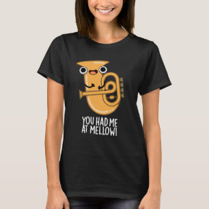 Je had me bij Mellow Funny Tuba Pun Dark BG T-shirt
