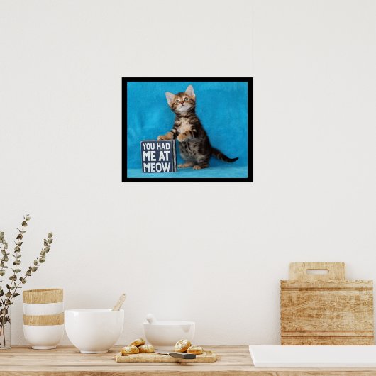 Je had me bij Meow Bengal Kitten Poster (Keuken)