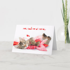 Je had me bij Meow Brown tabby Kitten Valentijn Feestdagen Kaart