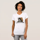 Je had me bij MEOW! T-shirt (Voorkant volledig)