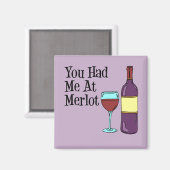 Je had me bij Merlot Funny Cartoon Wine Magneet (Voorkant / Achterkant)