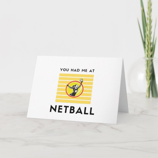 Je had me bij netball feestdagen kaart (Voorkant)
