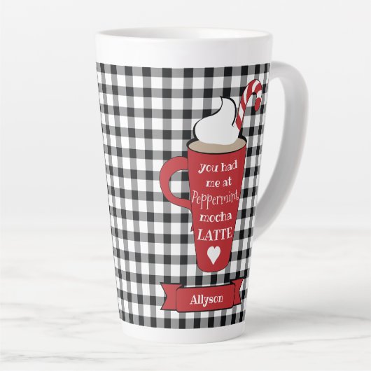 Je had me bij Peppermint Mocha Latte BW Latte Mok (Rechterhoek)