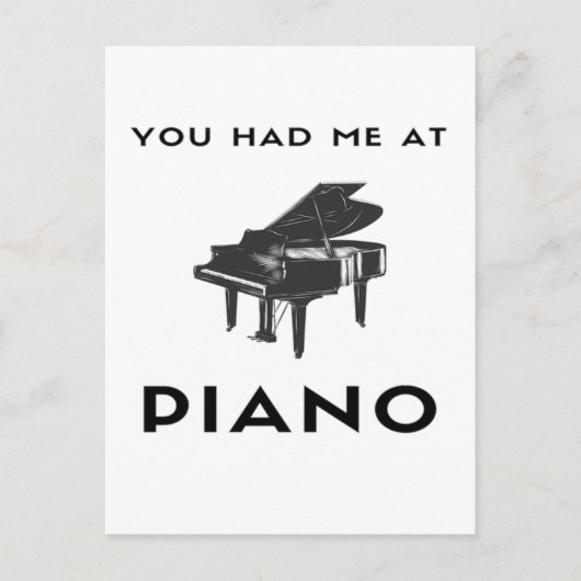 Je had me bij Piano Grand Piano Player Funny Briefkaart (Voorkant)