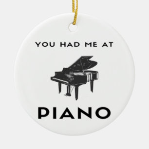 Je had me bij Piano Grand Piano Player Funny Keramisch Ornament