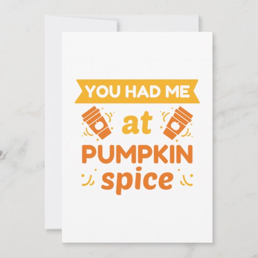 Je had me bij Pumpkin Spice Bedankkaart (Voorkant)
