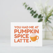 Je had me bij Pumpkin Spice Latte Briefkaart (Staand voorkant)