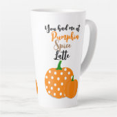 Je had me bij Pumpkin Spice Latte Mok (Rechterhoek)