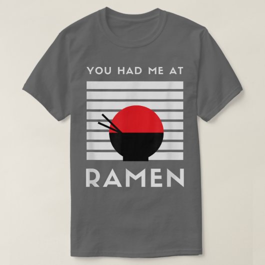 Je had me bij Ramen Japans eten Noodle Love Anim T-shirt (Design voorkant)