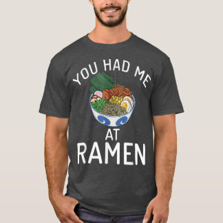 Je had me bij Ramen Lover. T-shirt