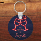 Je had me bij Rosé Sleutelhanger (Voorkant)