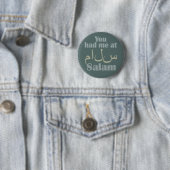 Je had me bij Salam knoppen Ronde Button 5,7 Cm (In situ)