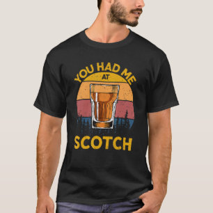 Je had me bij Scotch Glass Design Cadeau M T-shirt