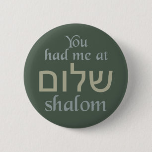 Je had me bij Shalom knoppen Ronde Button 5,7 Cm