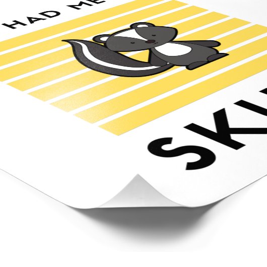 Je had me bij stinkdier. foto afdruk (Hoek)