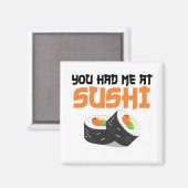 Je had me bij Sushi - Sushi-overs Magneet (Voorkant / Achterkant)