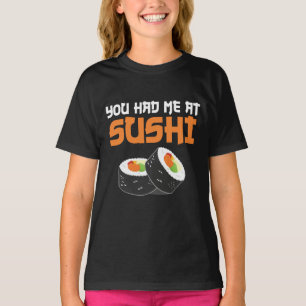Je had me bij Sushi - Sushi-overs T-shirt