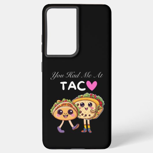 Je had me bij Taco Samsung Galaxy Hoesje (Achterkant)