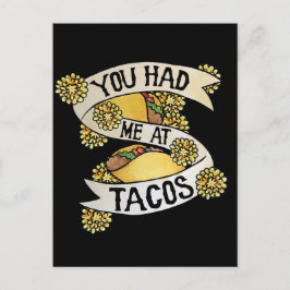 Je had me bij tacos briefkaart