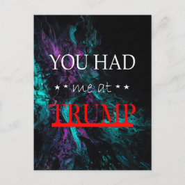 Je had me bij Trump Briefkaart