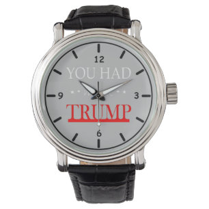 Je had me bij Trump Horloge