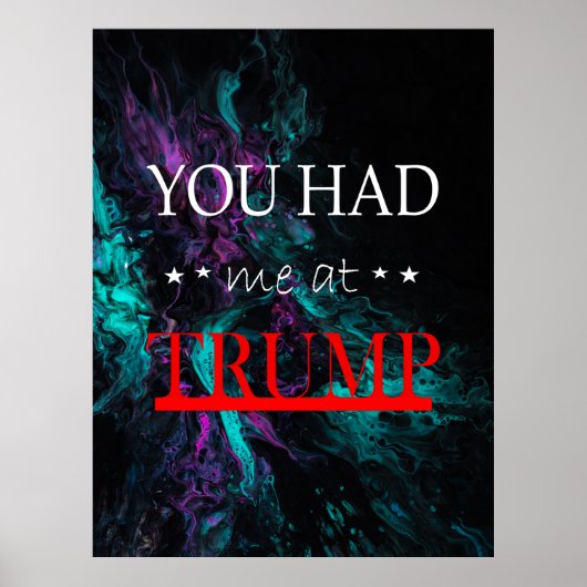Je had me bij Trump Poster (Voorkant)