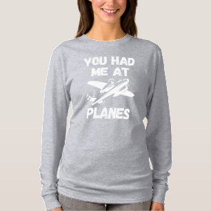 Je Had Me Bij Vliegtuigen Typografie, WO2, Luchtva T-shirt