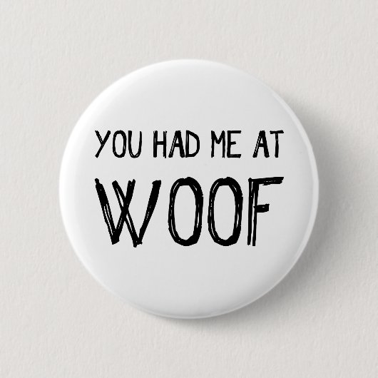 Je had me bij Woof Button (Voorkant)