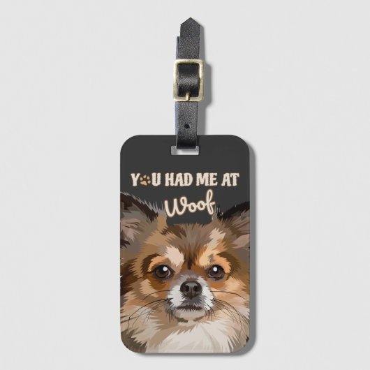 Je had me bij Woof | Pommerse Hondenliefhebbers Bagagelabel (Voorkant (verticaal))