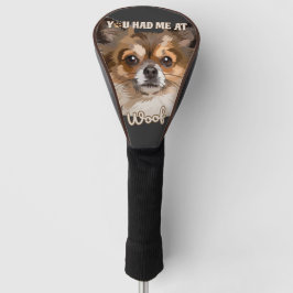 Je had me bij Woof | Pommerse Hondenliefhebbers Golfheadcover