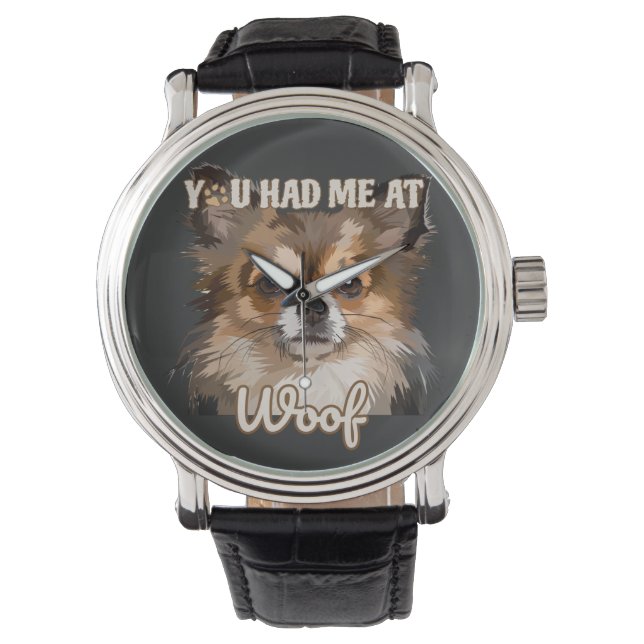 Je had me bij Woof | Pommerse Hondenliefhebbers Horloge (Voorkant)