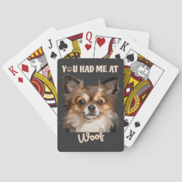 Je had me bij Woof | Pommerse Hondenliefhebbers Pokerkaarten