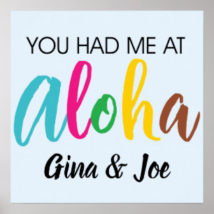 Je had me in Aloha Poster