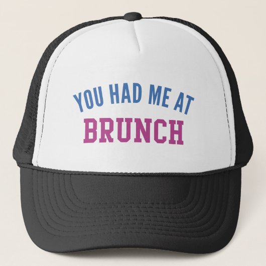 Je had me in Brunch Trucker Pet (Voorkant)