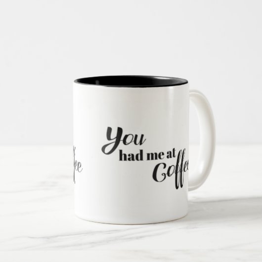 Je had me in Coffee Tweekleurige Koffiemok (Voorkant rechts)