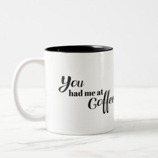 Je had me in Coffee Tweekleurige Koffiemok (Links)