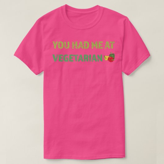 Je had me in de vegetariër t-shirt (Design voorkant)
